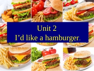 五年级上英语课件-unit2I'dlikeahamburger%7C湘少版