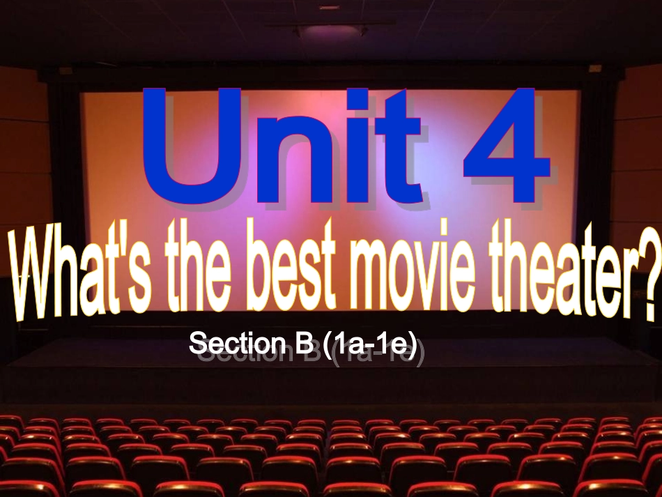 八年级上Unit4sectionB(1a-1e)公开课_第1页
