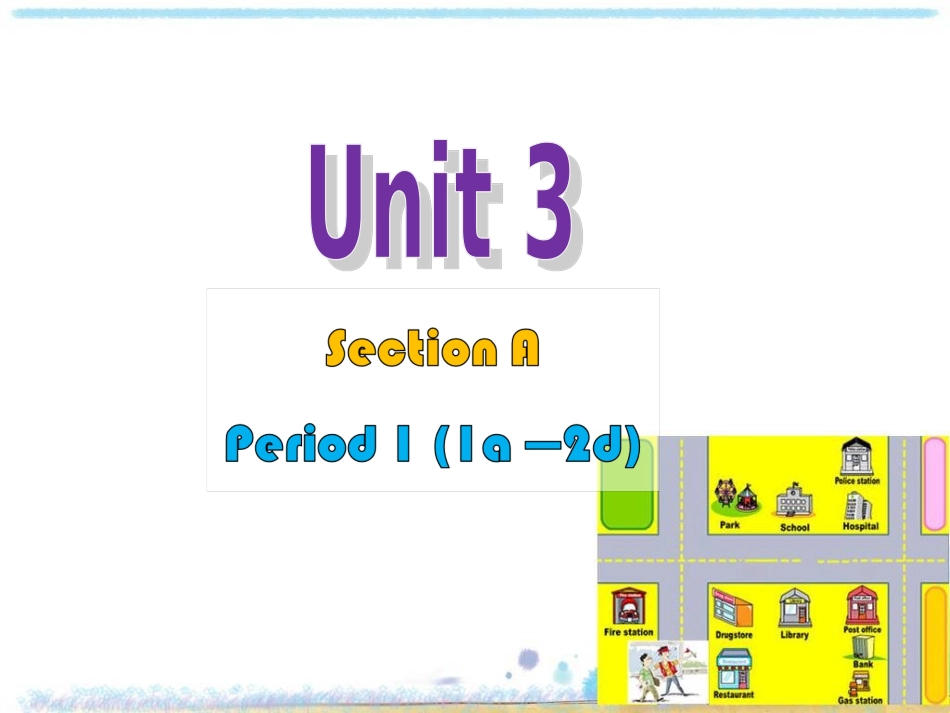 九年级Unit3SectionA-2_第1页