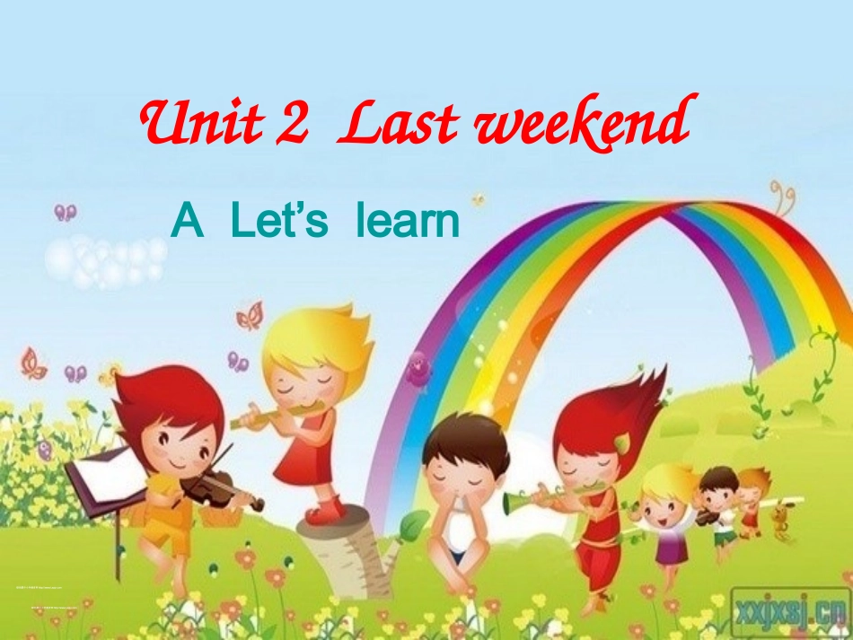 公开课UnitLast_Weekend_第1页