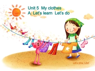 新版人教版pep四年级英语下册Unit5_My_clothes_A_Let’s_learn__Let’s_do优质课课件