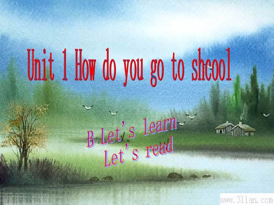 pep7_小学六年级英语Unit1课件_How_do_you_go_to_shcool[1]_第1页