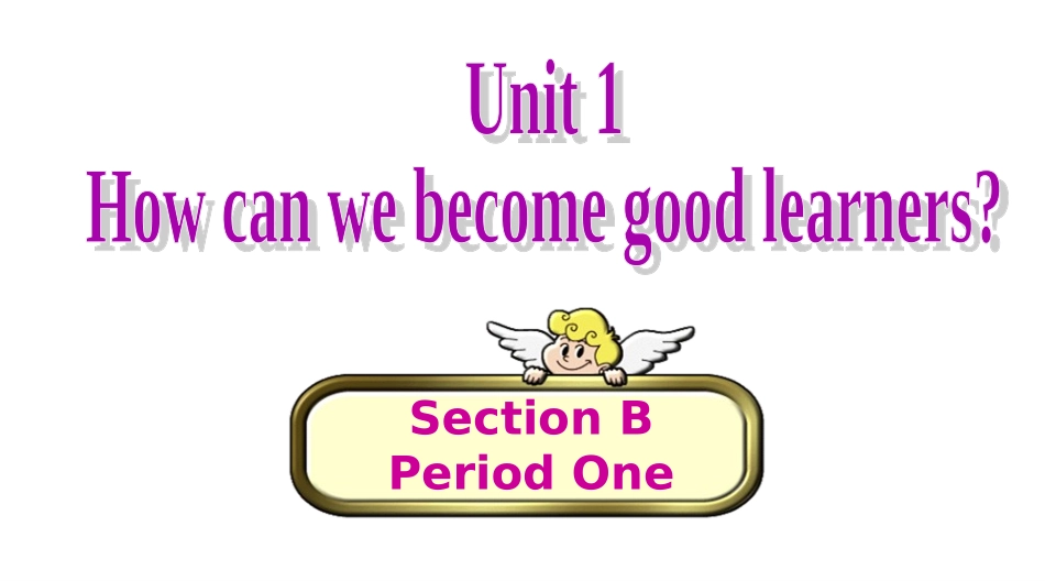 九年级英语Unit1SectionB（1a-1e）_第1页