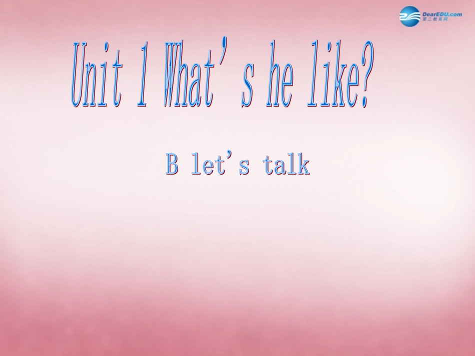 2014年秋五年级英语上册Unit1What'shelike课件5人教PEP_第1页