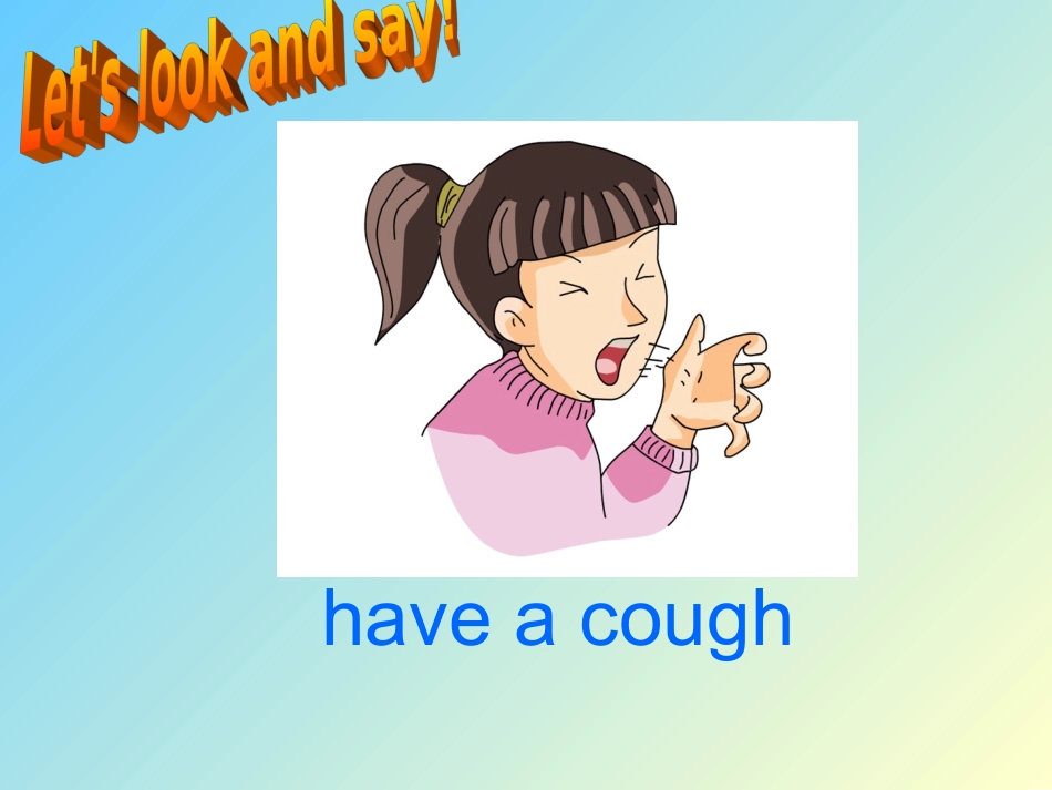 湘少版小学英语六年级上册《Unit10Idon'tfeelwelltoday》PPT课件(2)【加微信公众号jiaoxuewuyou九折优惠qq1119139686】_第3页