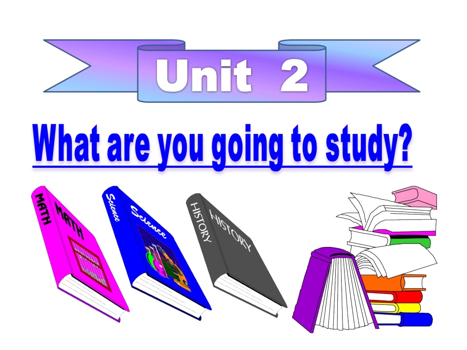 外研版六下Module10Unit2Whatareyougoingtostudy_第1页