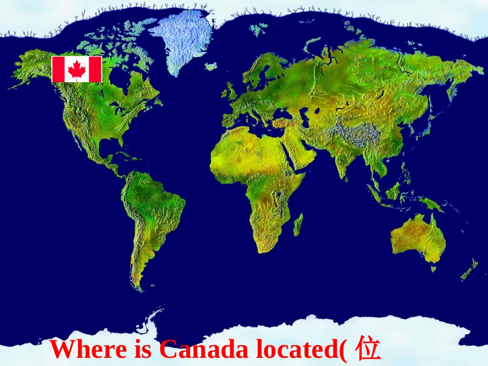必修3_unit5_Canada_Reading讲课课件_第3页