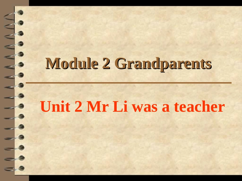 外研版（三起）五下英语：M2U2MrLiwasateacherPPT课件_第1页
