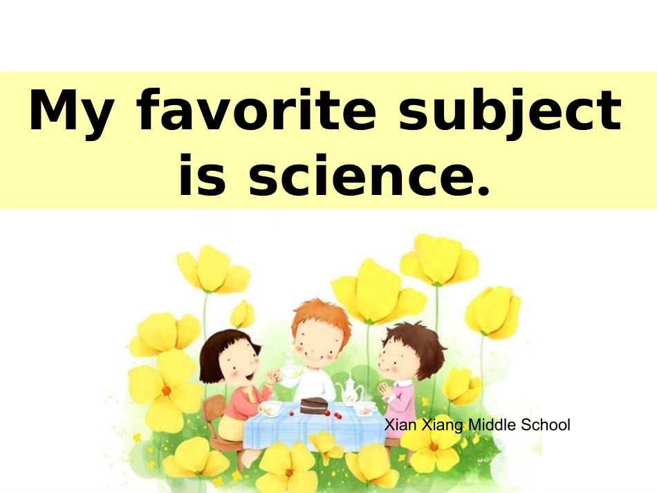 人教版unit9myfavoritesubjectisscience_第1页