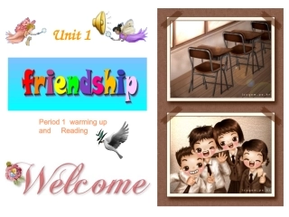 新人教高一必修一Unit1Friendship[阅读课]