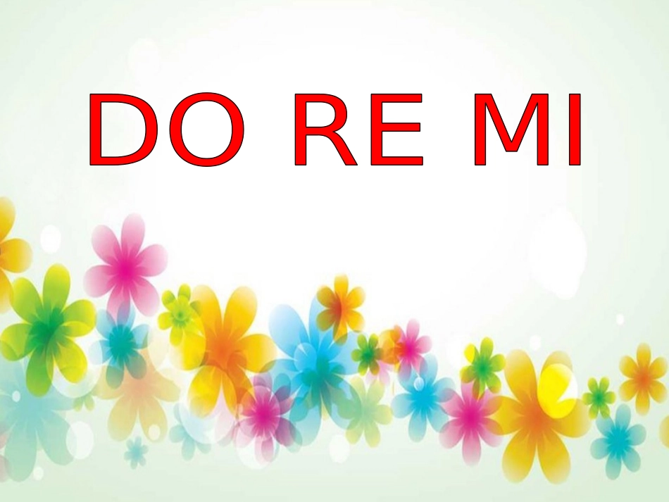 2016人音版音乐六年级下册第3课《DO+RE+MI》课件_第1页
