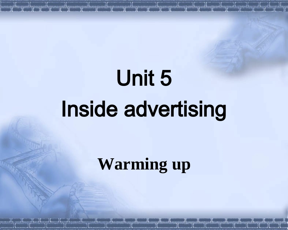 人教版高中英语选修九Unit5Insideadvertising（Warmingup）（共30张PPT）_第1页