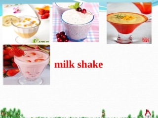 英语“实验”课--Howtomakemilkshake