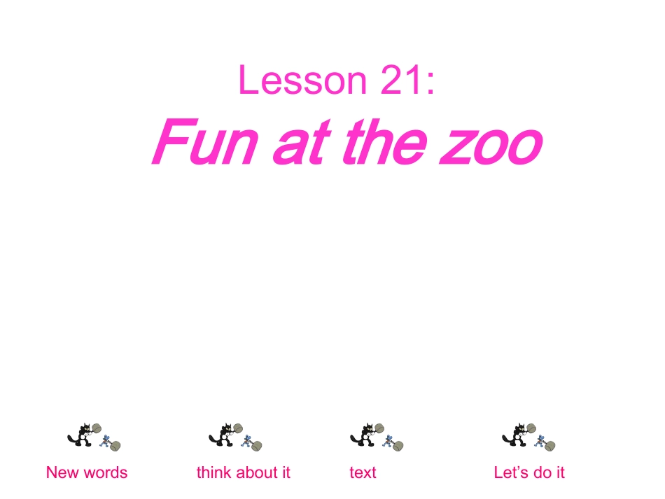 冀教英语八年级下Funatthezoo课件_第1页