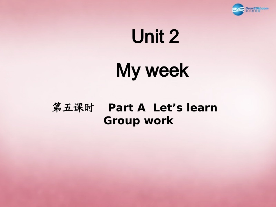 2014年秋五年级英语上册Unit2Myweek（第5课时）课件人教PEP_第1页