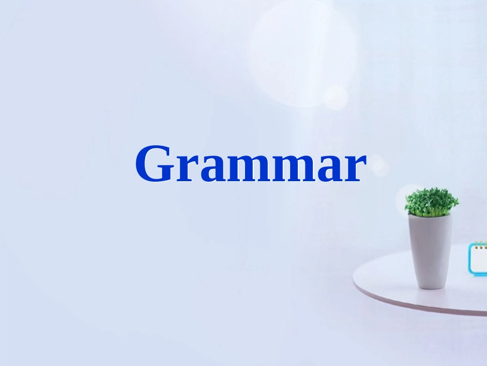 山西省吕梁市石楼县石楼中学高中英语 Module5 Grammar 精品课件 外研版必修1 _第2页