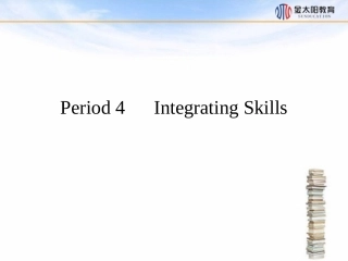 2015-2016学年《Period4IntegratingSkills》导学案