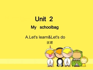 小学四年级上Unit2_My_Schoolbag___A_Let’s_learn课件2