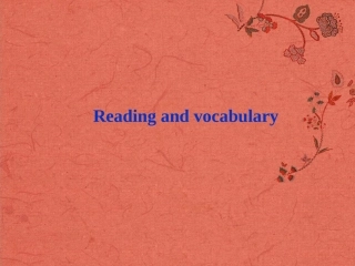 山西省吕梁市石楼县石楼中学高中英语 Module 6Reading and vocabulary 参考课件 外研版必修1 