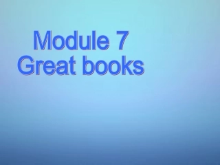 内蒙古鄂尔多斯康巴什新区第一中学九年级英语上册Module7Unit2Itisstillreadandloved课件新版外研版