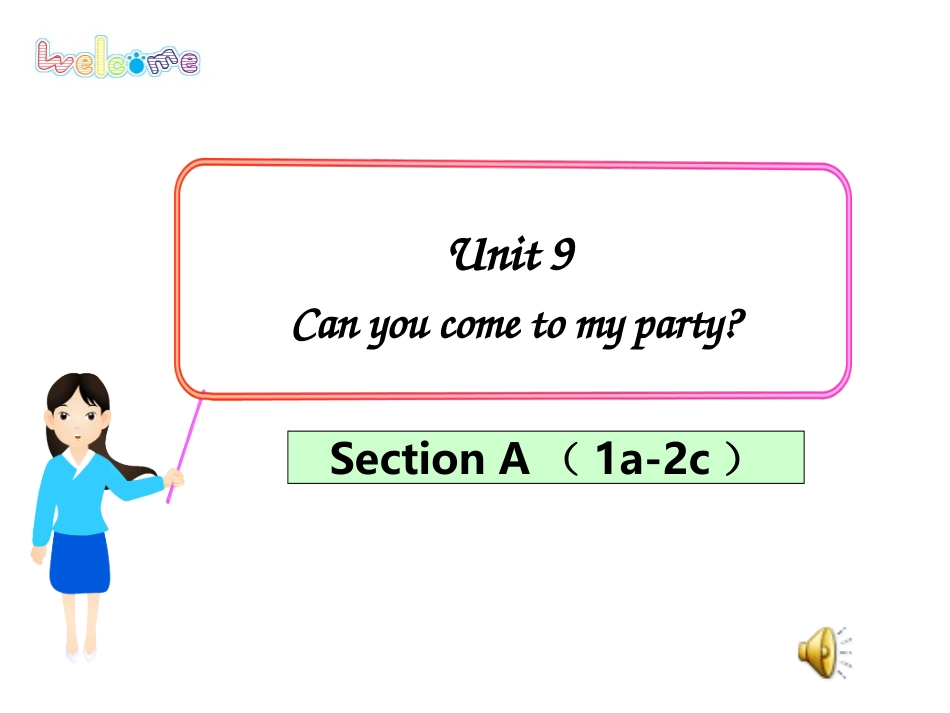 人教版新目标八年级上Unit9SectionA（1a-2c）课件（19页）_第1页