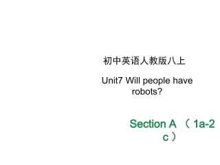 人教版八上英语Unit7SectionA（1a-2c）优教精品课件（共20张PPT）