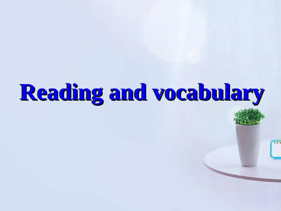 山西省吕梁市石楼县石楼中学高中英语 Module 3 Reading and vocabulary 精品课件 外研版必修1 _第2页