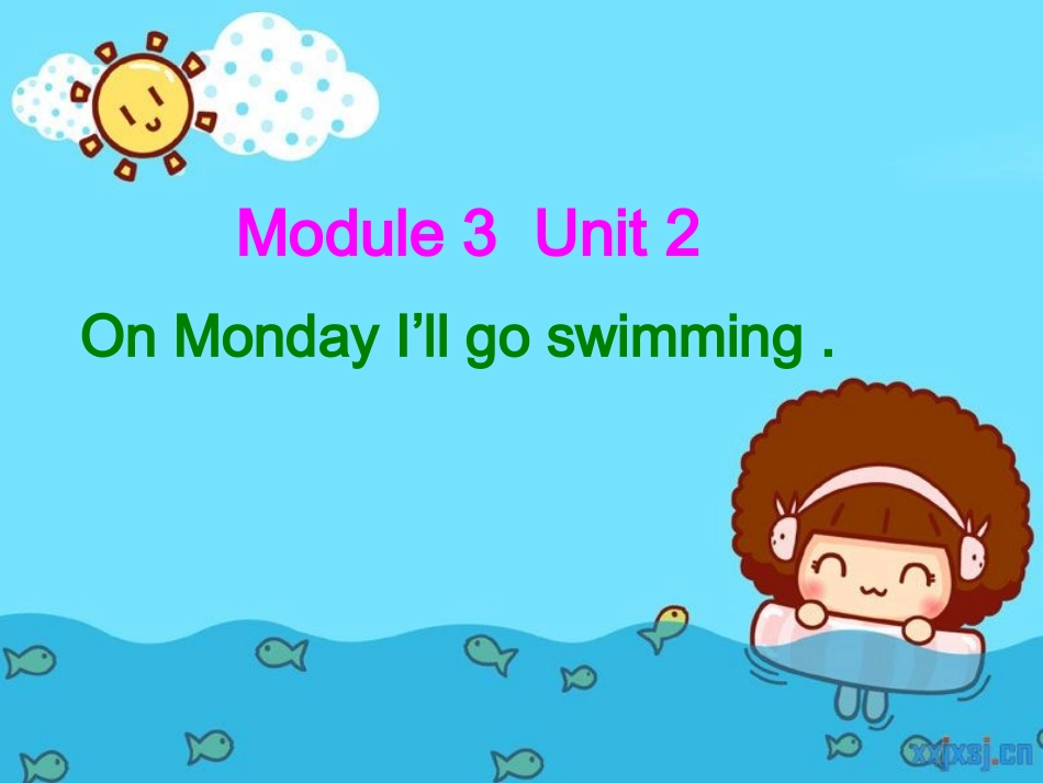 四下M3U2-On-Monday-I’ll-go-swimming_第1页