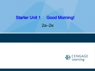 （2012年秋季）湖南株洲七年级上册英语Starter《Unit1Goodmorning》课件2（人教新目标）