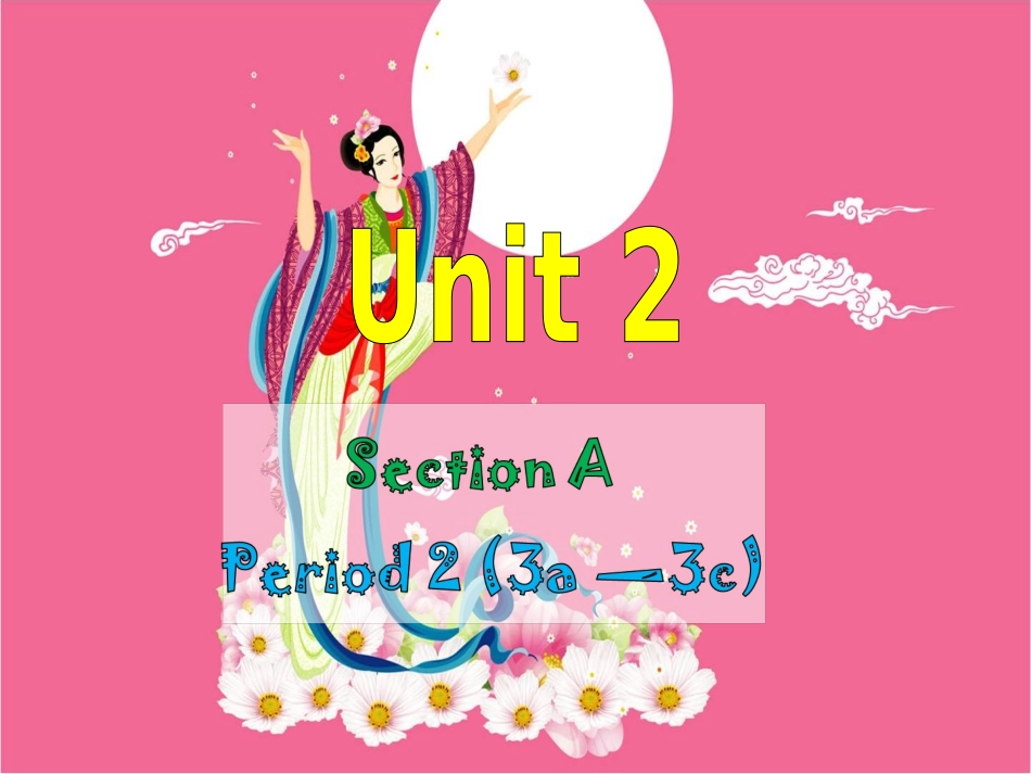 八年级英语下册Unit2SectionA-2_第1页