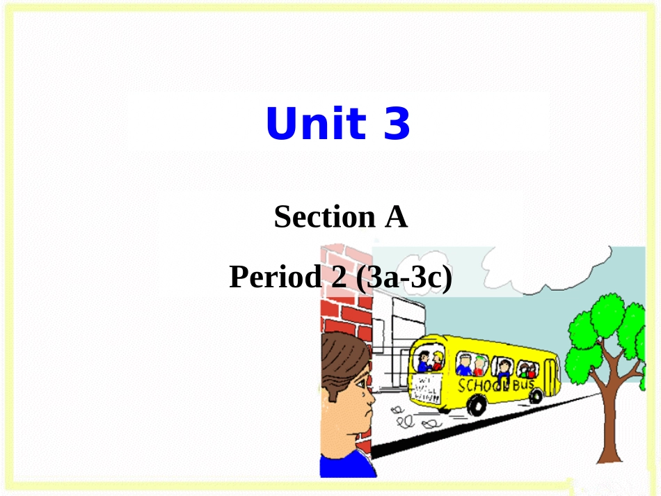 七年级下册unit3SectionA-2_第1页