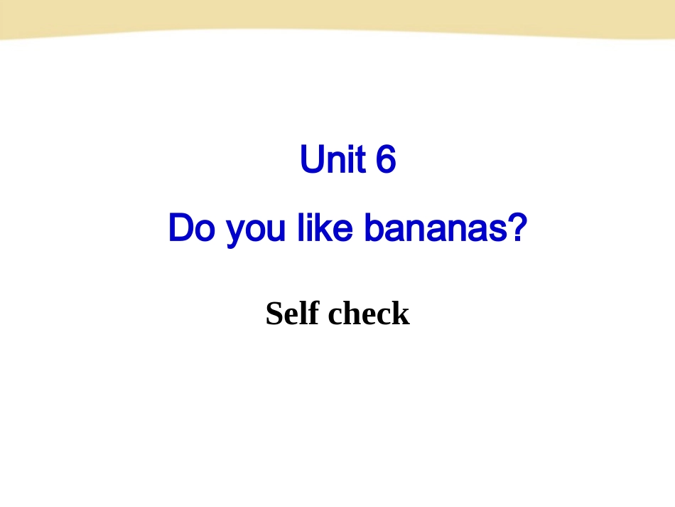 七年级英语上册Unit6Selfcheck_第2页