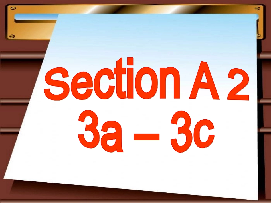 八年级英语下册Unit8SectionA2_第3页