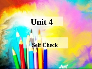 新板新目标八上Unit4课件self-check