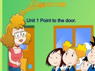 三年级上英语课件-Module+3+Unit1+Point+to+the+door-外研社(三起)