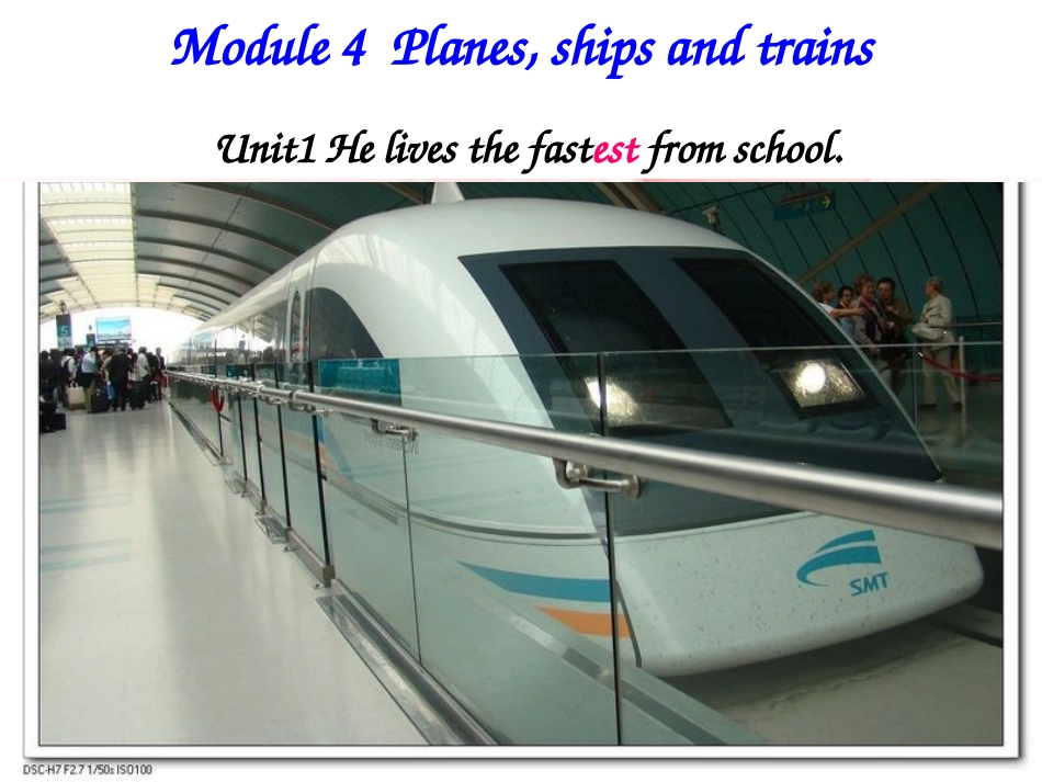 外研版八年级英语上册module4-unit-1-he-lives-the-farthest-from-school-公开课课件_第1页