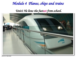 外研版八年级英语上册module4-unit-1-he-lives-the-farthest-from-school-公开课课件
