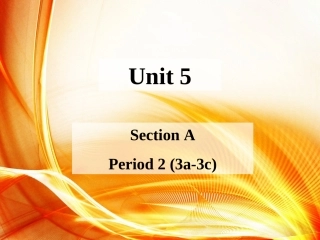 新版新目标八上Unit5课件SectionA-2