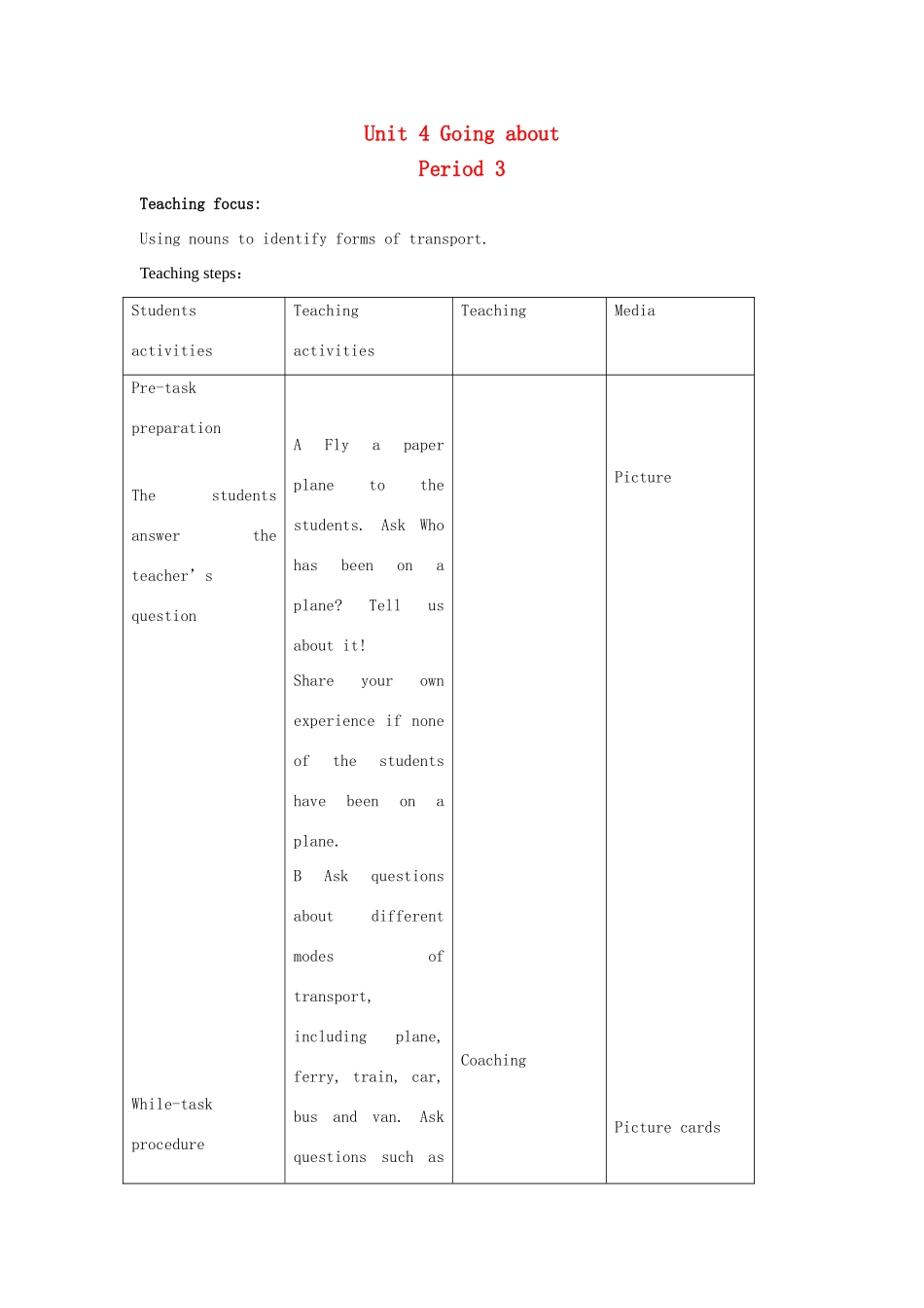 二年级英语上册 Unit 4 Going about（period3）教案 沪教牛津版-沪教牛津版小学二年级上册英语教案_第1页