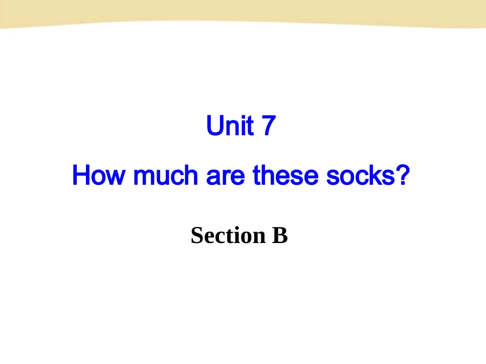 七年级英语上册Unit7SectionB_第2页