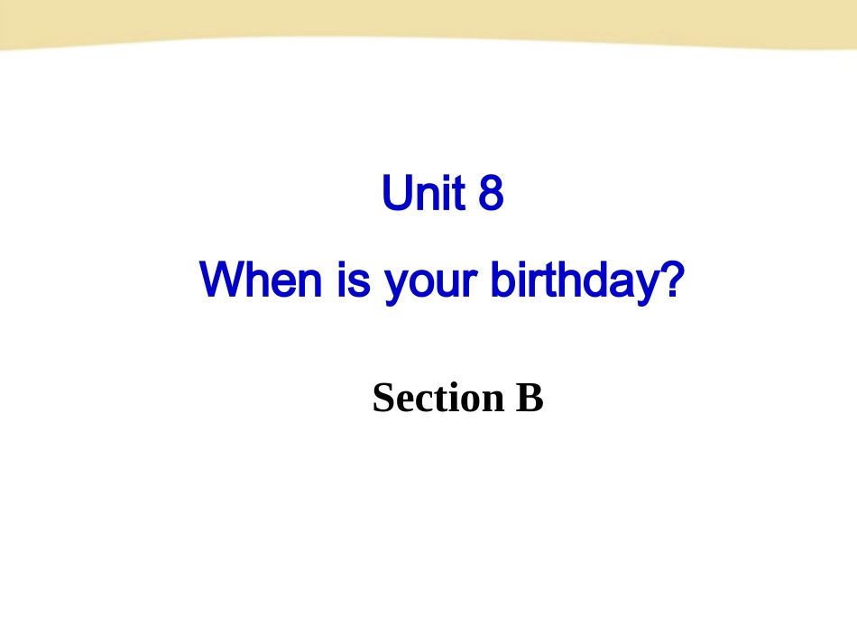 七年级英语上册Unit8SectionB_第2页