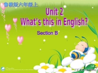课件六年级上Unit2B