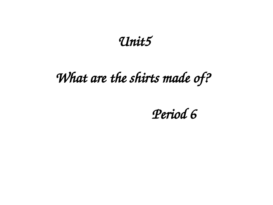 人教英语九年级Unit5period6_第1页