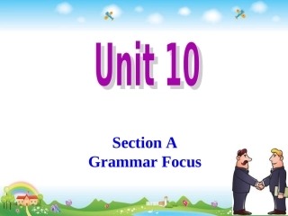 【2015年人教版】九年级英语课件Unit10GrammarFocus