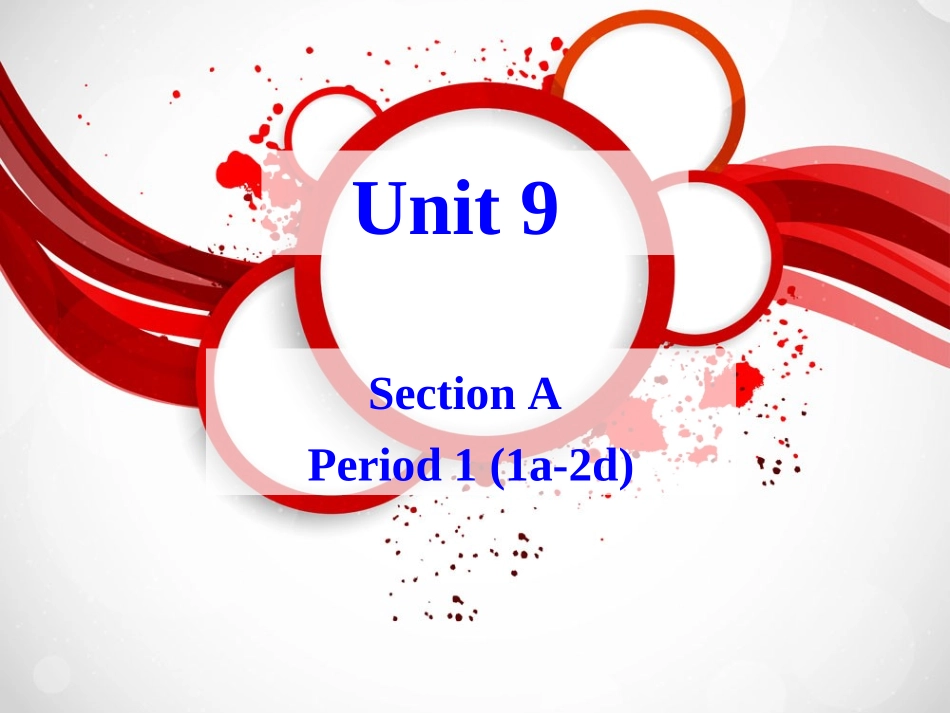 新八上Unit9课件SectionA-1_第1页