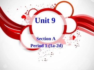 新八上Unit9课件SectionA-1