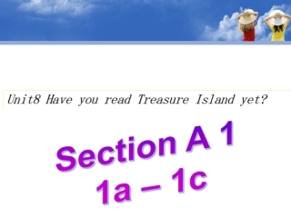 八年级下册unit8SectionA1a-2c课件吴道萍