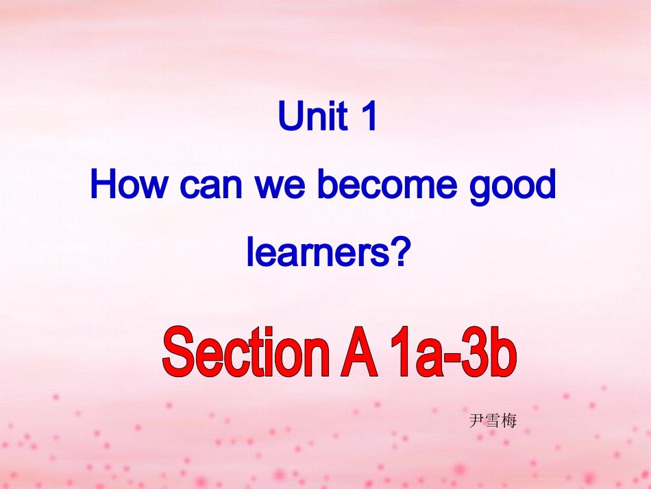 九下Unit1SectionA-1_第1页