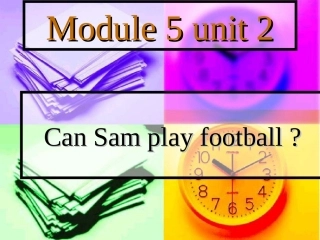 四上M5-U2-Can-Sam-play-football