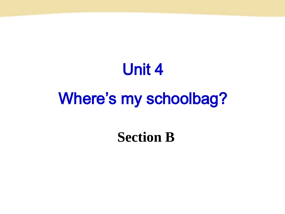 七年级英语上册Unit4SectionB_第2页
